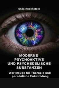 Moderne psychoaktive und psychedelische Substanzen