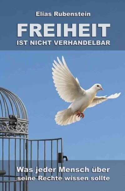 Freiheit ist nicht verhandelbar